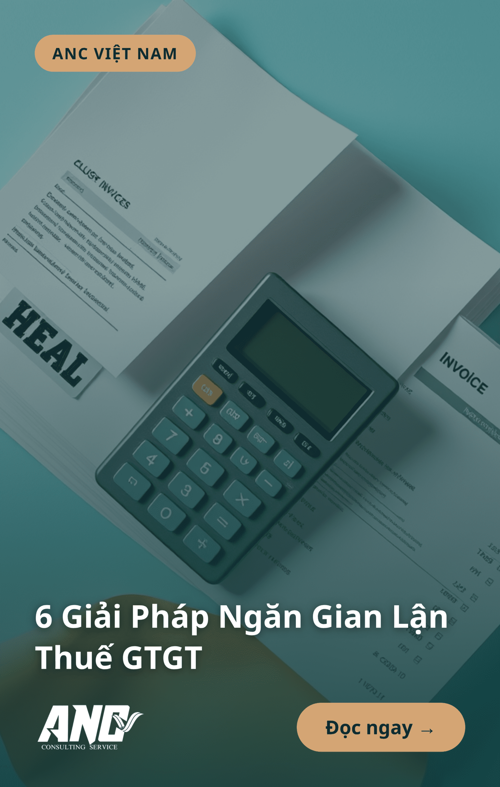 Infographic: Thuế GTGT 2025: 6 giải pháp ngăn gian lận hoàn thuế