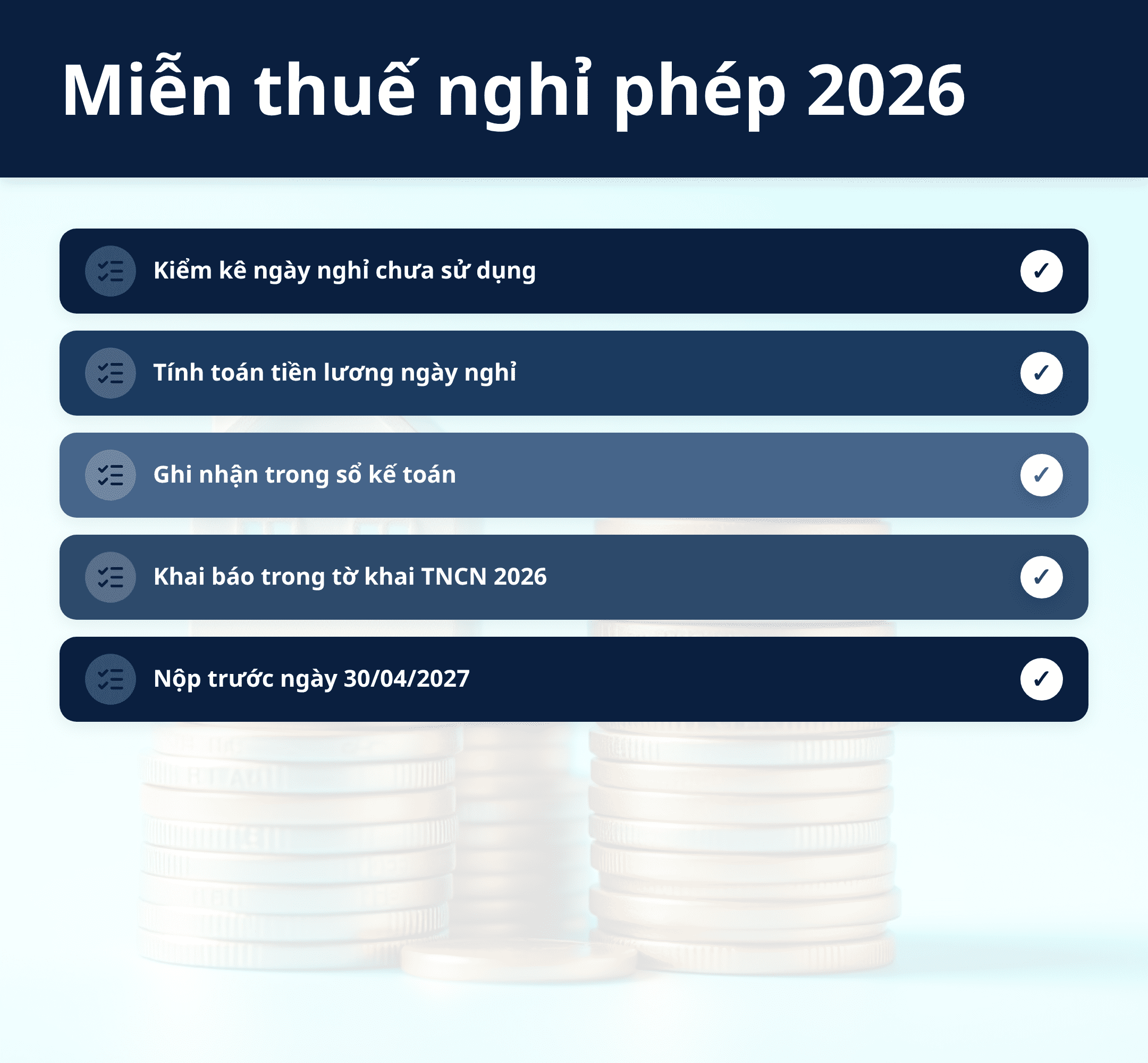 Infographic: Tiền nghỉ phép năm 2026: Miễn thuế TNCN? 3 điểm quan trọng doanh nghiệp cần biết