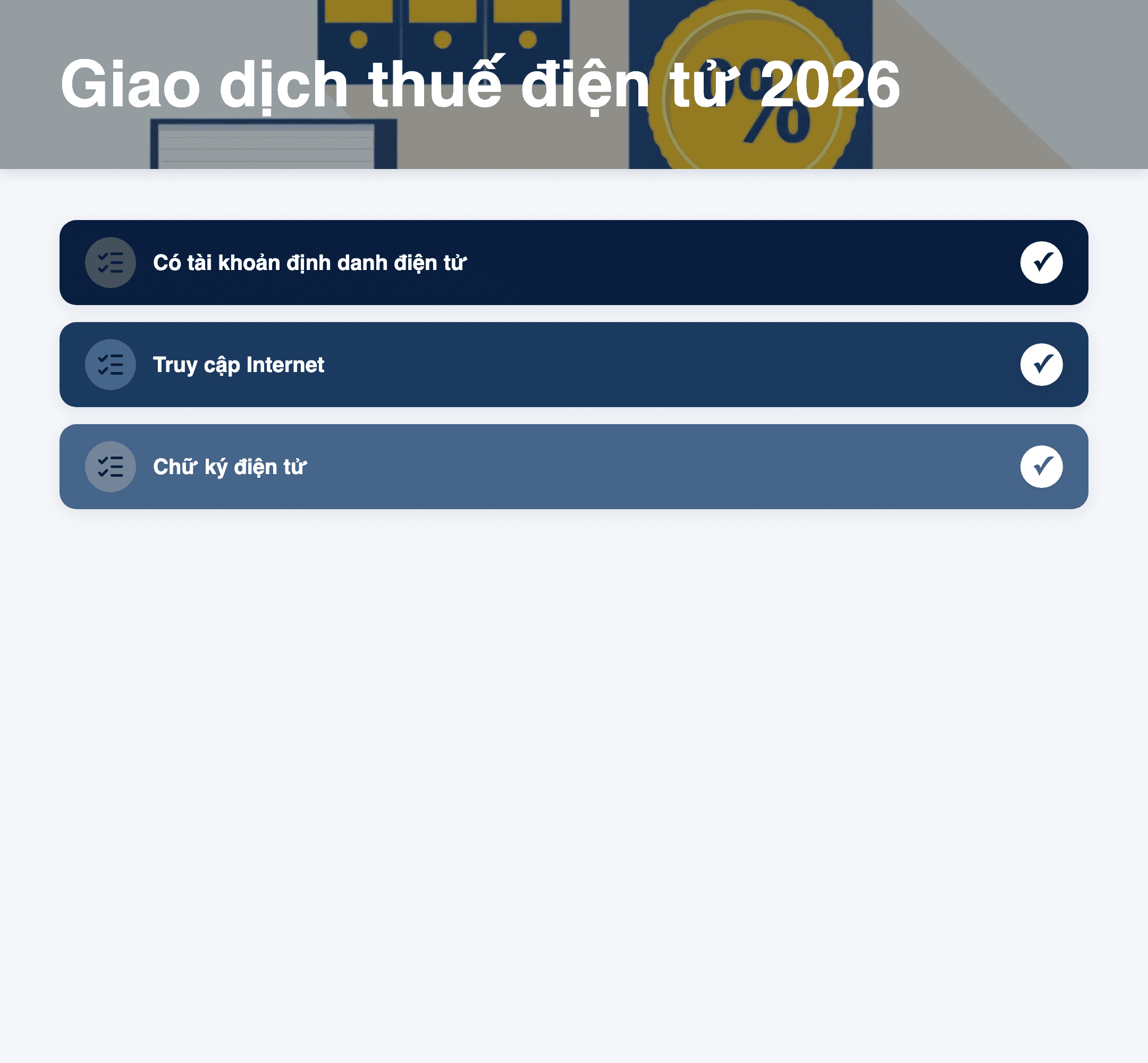 Infographic: Giao dịch thuế điện tử 2026: 3 điều kiện doanh nghiệp cần biết