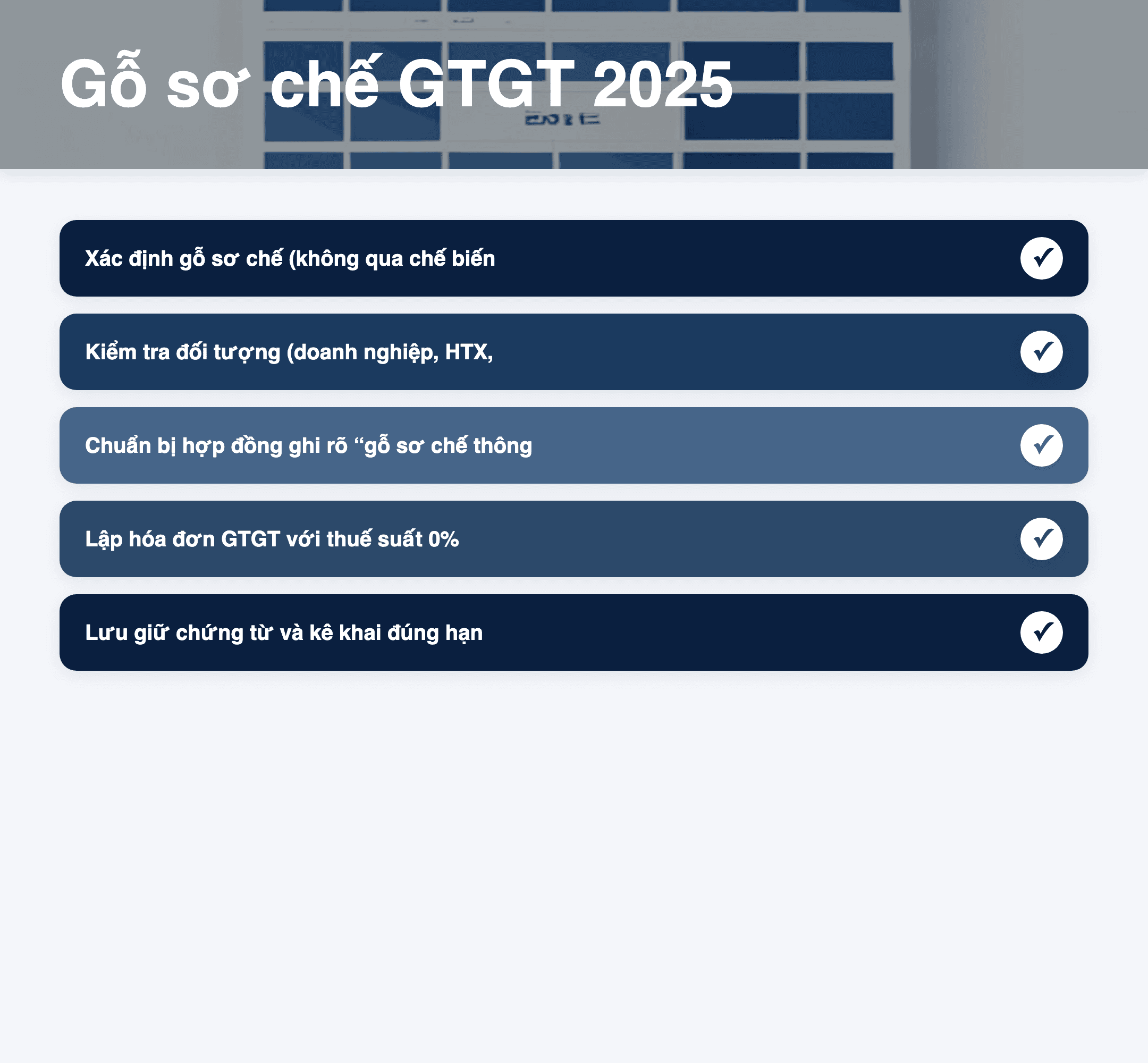 Infographic: Gỗ sơ chế thông thường 2025: Doanh nghiệp có phải kê khai thuế GTGT khi mua bán?