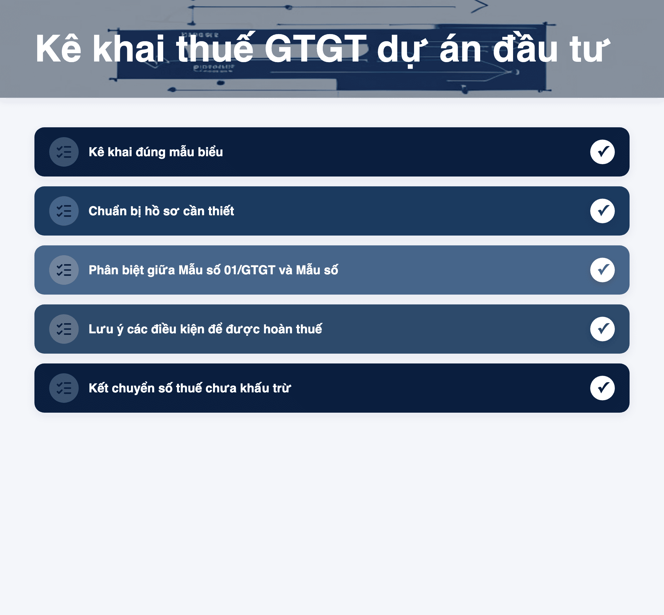 Infographic: Kê khai thuế GTGT dự án đầu tư 2025: Hướng dẫn Mẫu 02/GTGT chi tiết