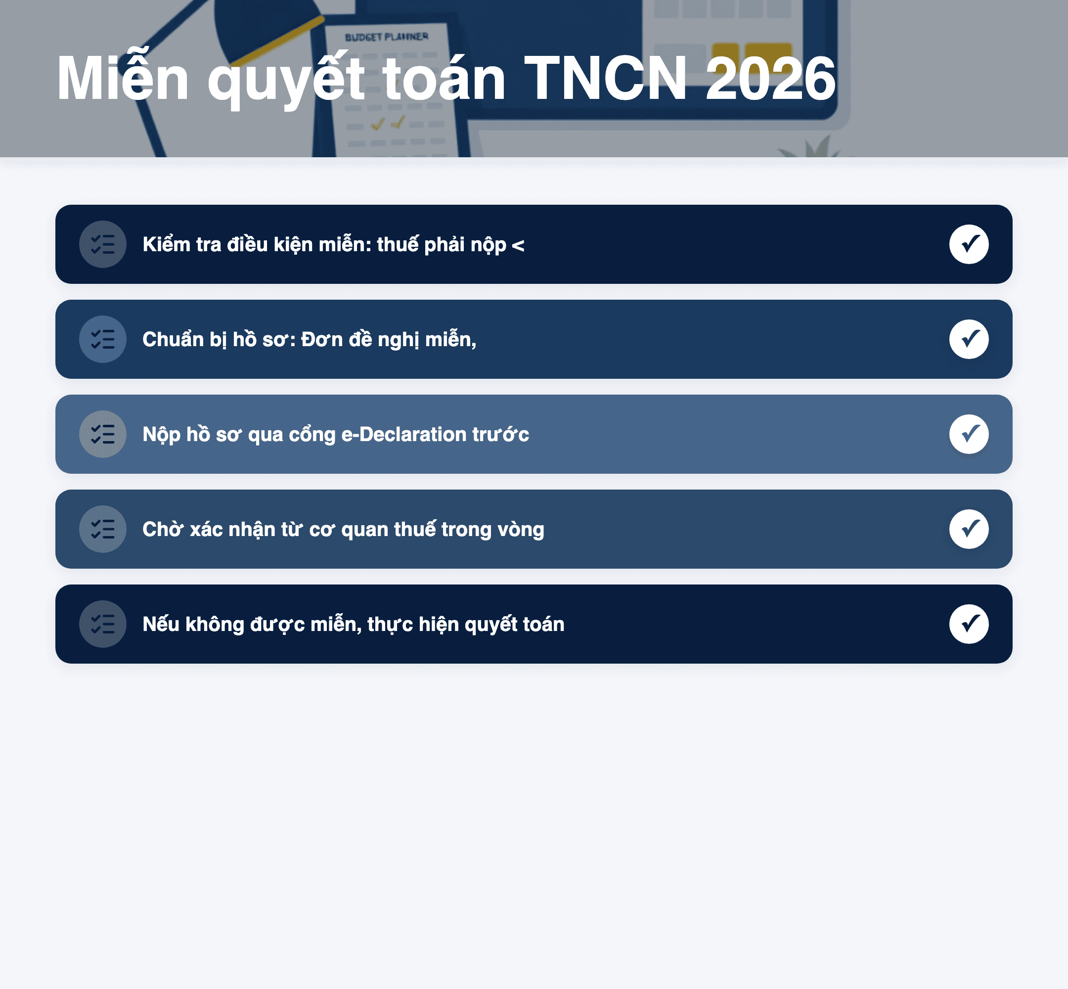 Infographic: Quyết toán thuế TNCN 2026: 3 trường hợp miễn và cách thực hiện đúng hạn