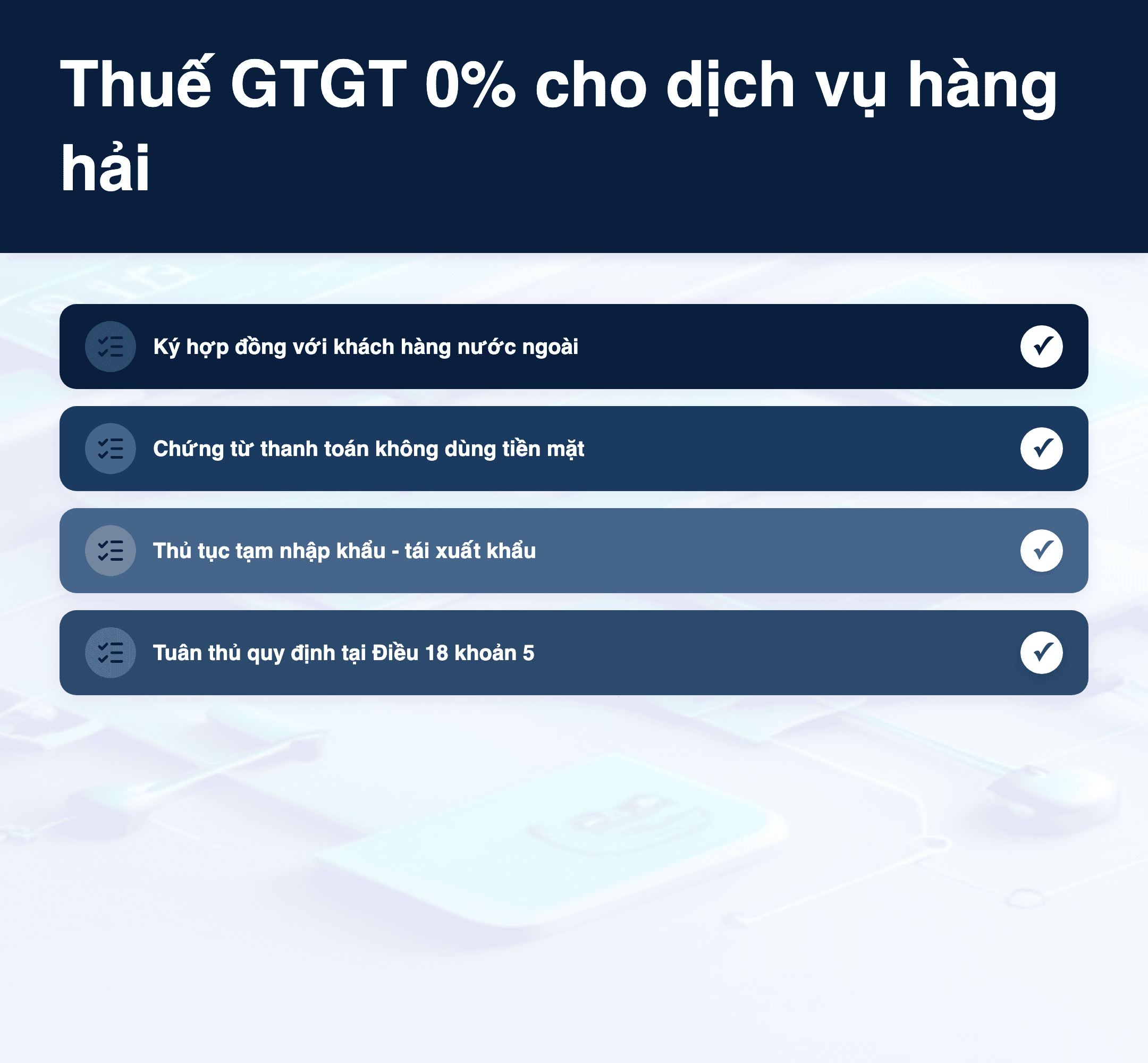 Infographic: Thuế GTGT 0% cho dịch vụ hàng hải 2026: 4 điều kiện doanh nghiệp cần biết