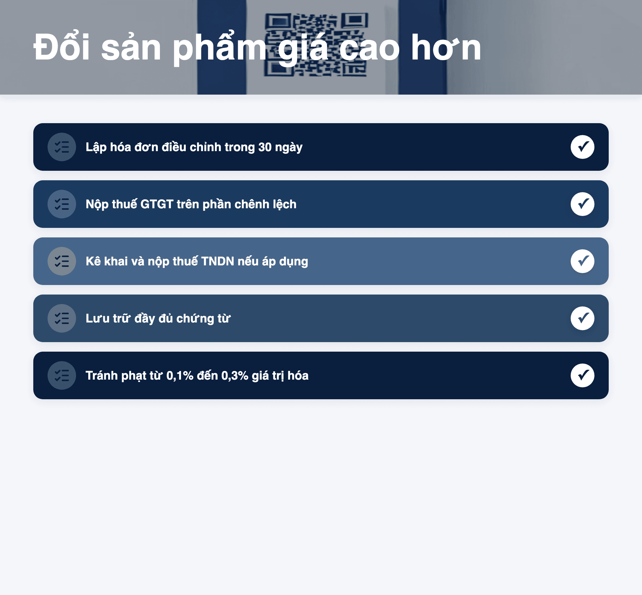 Infographic: Đổi sang sản phẩm giá cao hơn sau khi xuất hóa đơn: Hướng dẫn điều chỉnh và xử lý chênh lệch 2025