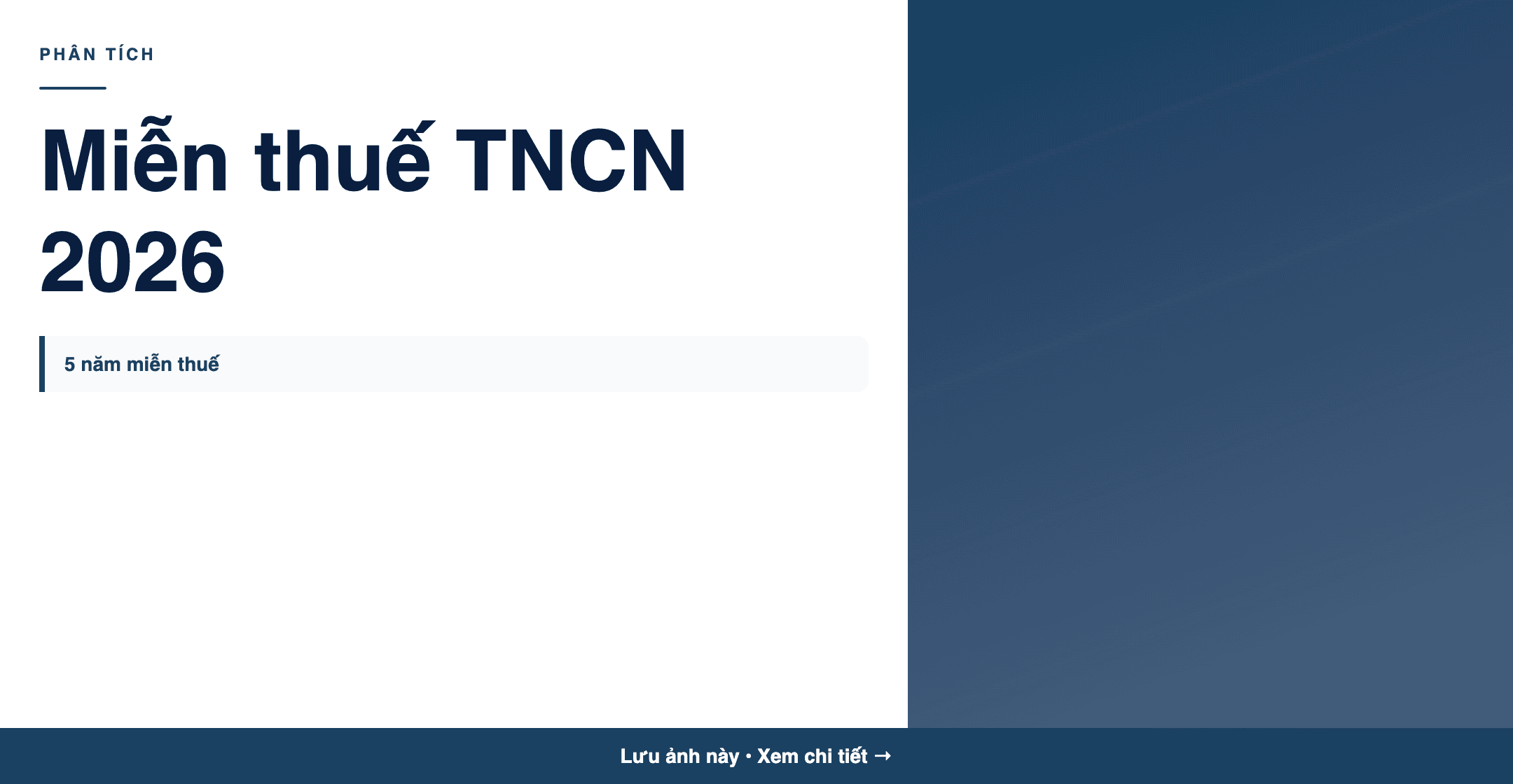 Infographic: Miễn thuế TNCN cho nhân lực công nghiệp công nghệ số: Hướng dẫn chi tiết 2026