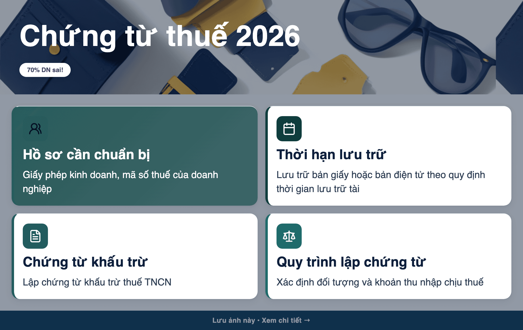 Infographic: Chứng từ thuế, phí, lệ phí 2026: Hướng dẫn đầy đủ các loại và quy trình lập
