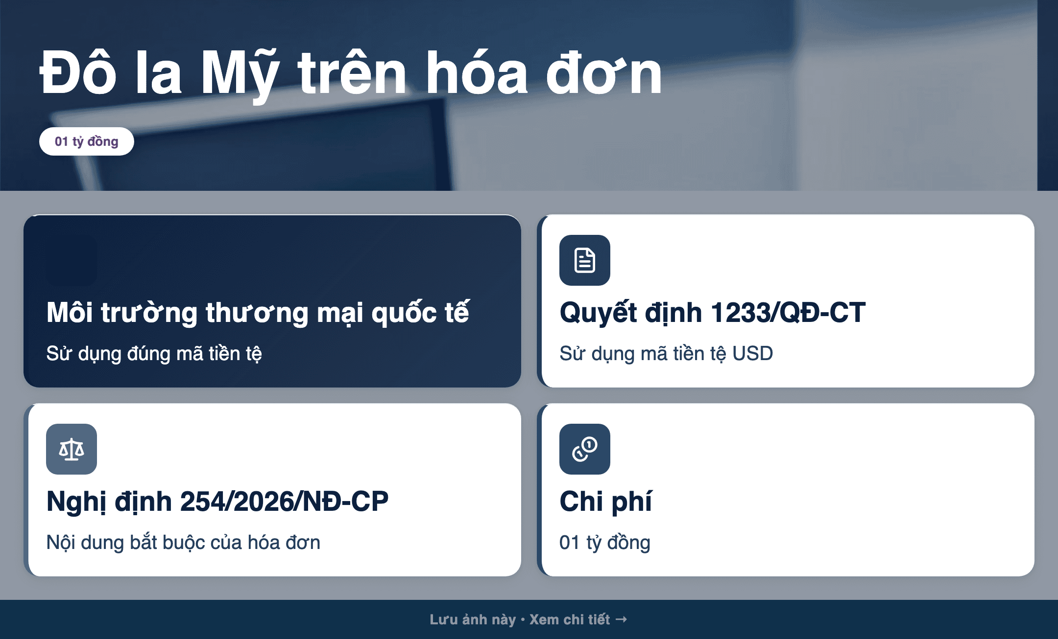 Infographic: Đô la Mỹ trên hóa đơn: Cách ghi ký hiệu USD đúng quy định 2026
