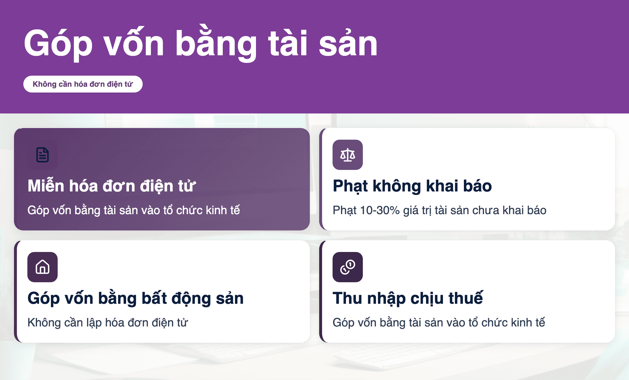 Infographic: Góp vốn bằng tài sản: Không cần lập hóa đơn điện tử 2026