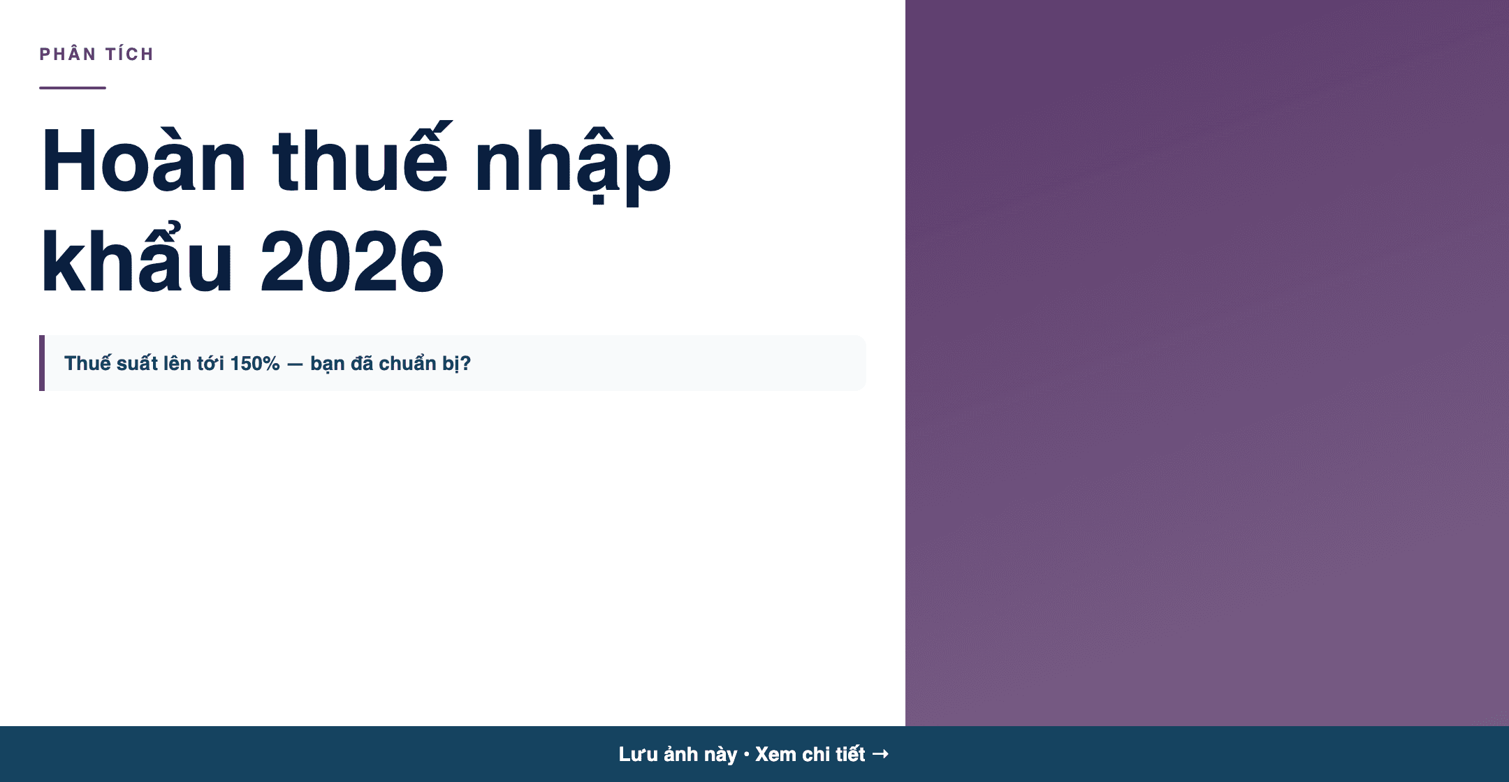 Infographic: Hoàn thuế nhập khẩu: Hướng dẫn theo Công văn 22928/CHQ-NVTHQ