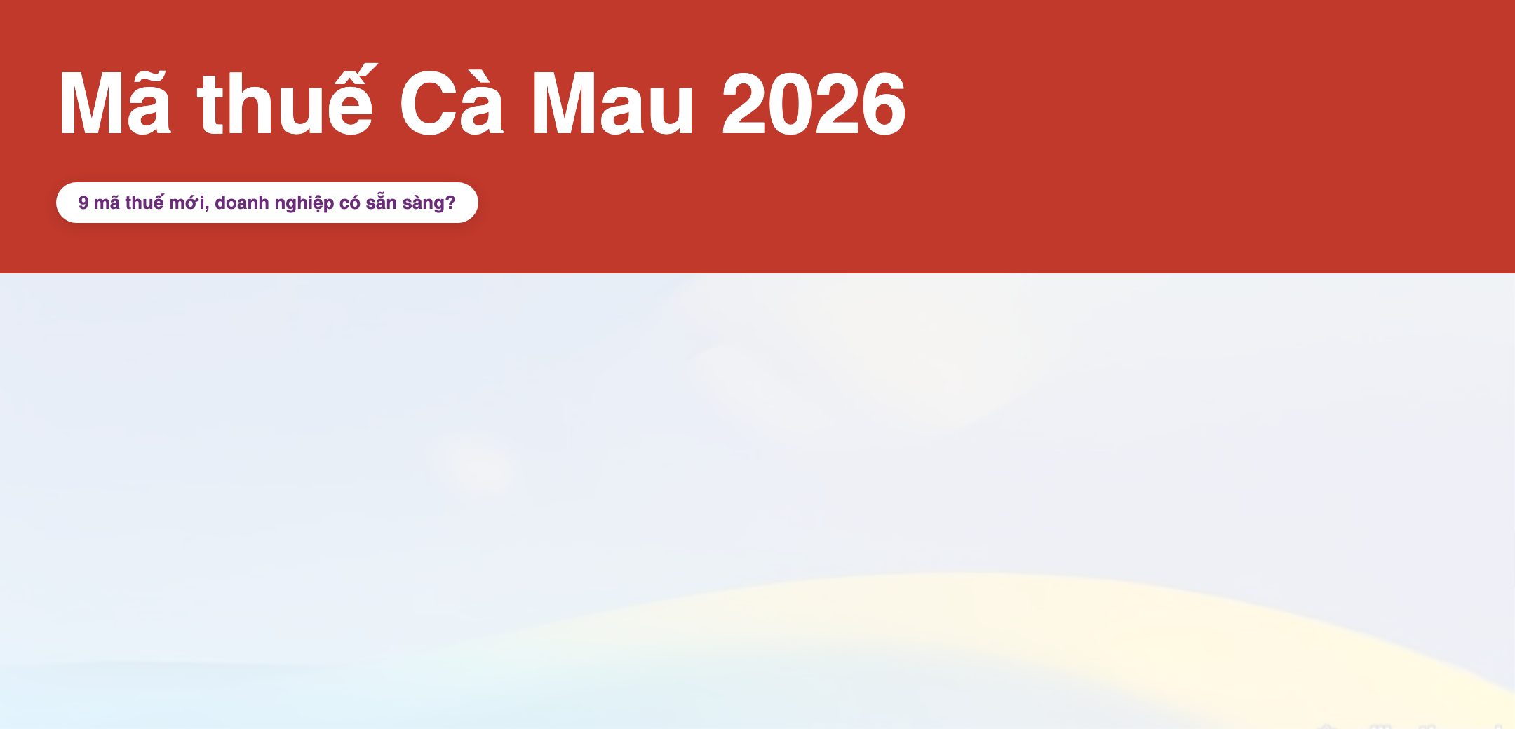Infographic: Mã định danh thuế Cà Mau 2026: Danh sách chi tiết và hướng dẫn thực tiễn