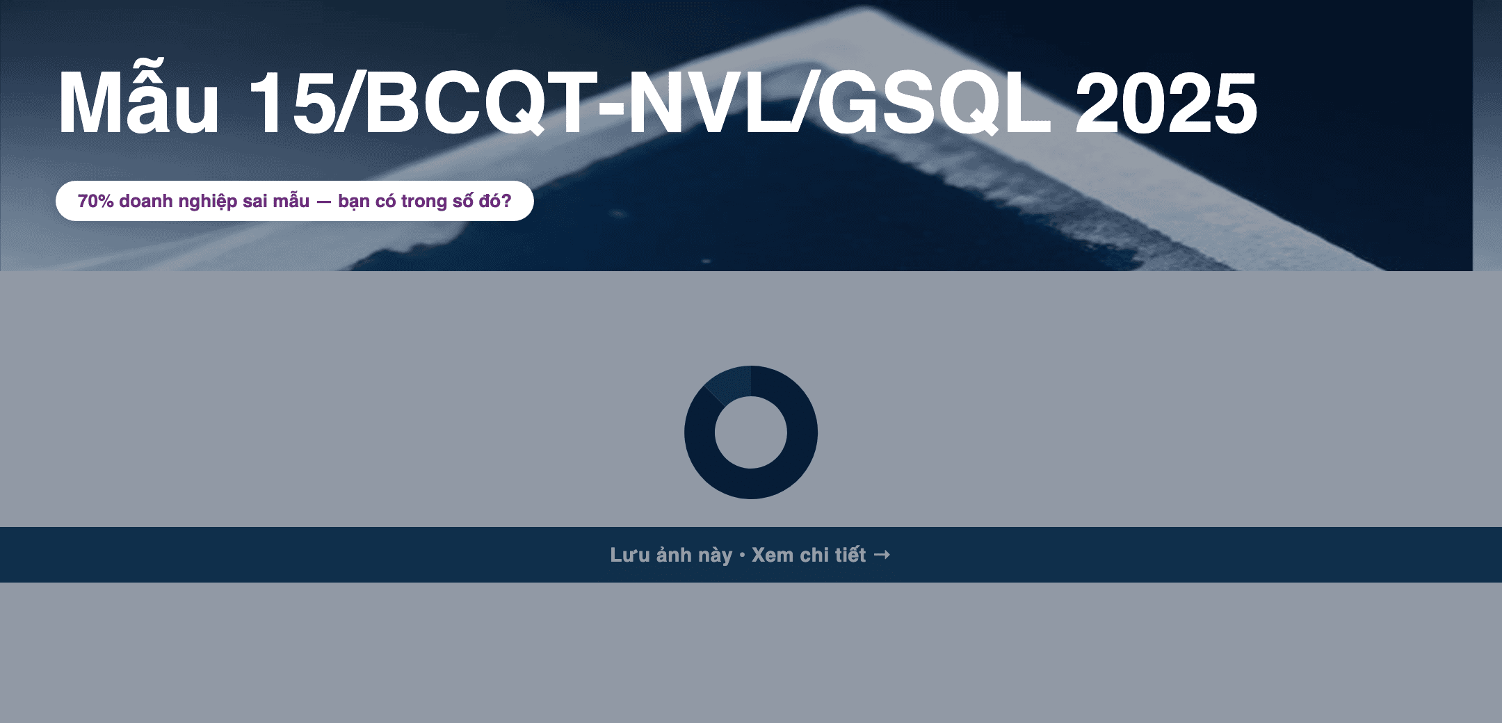 Infographic: Mẫu 15/BCQT-NVL/GSQL 2025: Hướng dẫn tải, ghi và kiểm tra hải quan