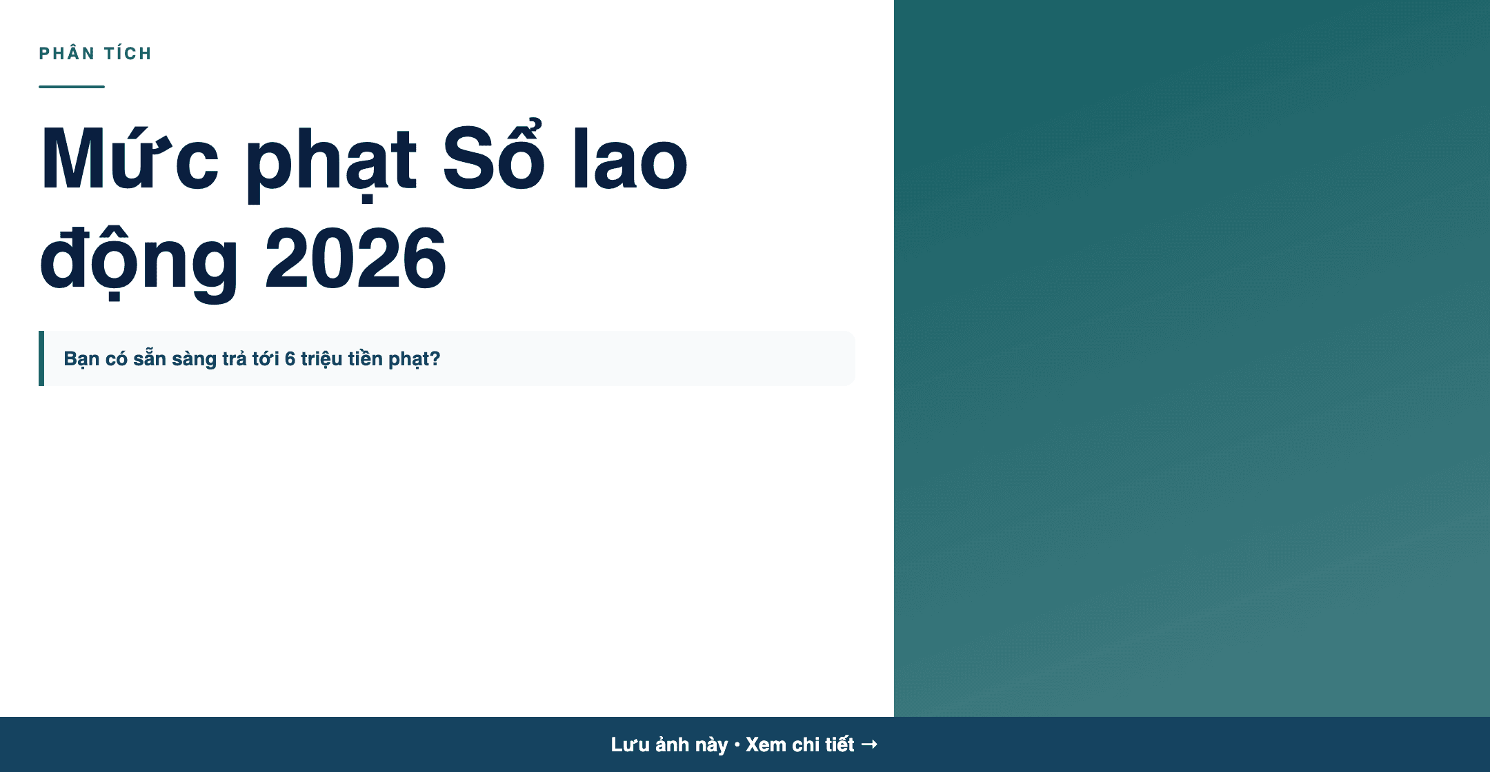 Infographic: Mức phạt không xuất trình Sổ quản lý lao động 2026: Doanh nghiệp cần biết